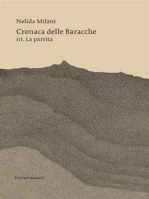 cover image of Cronaca delle Baracche Volume 3